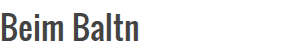 Beim Baltn 