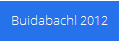 Buidabachl 2012