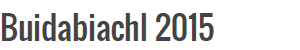 Buidabiachl 2015