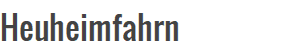 Heuheimfahrn