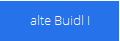 alte Buidl I